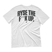 RYSE The F**k Up Tee